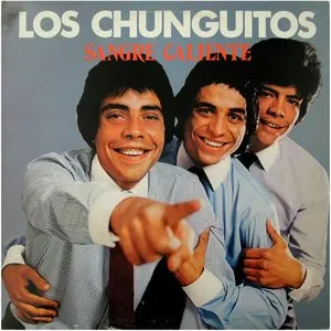 Pochette de Sangre caliente de Los Chunguitos