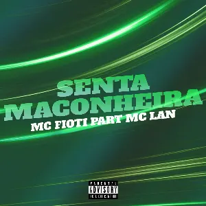 Pochette de Senta Maconheira de MC Fioti