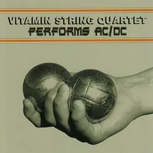Pochette de Vitamin String Quartet Performs AC/DC de Vitamin String Quartet