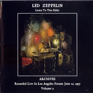 Pochette Listen to This Eddie, Volume 2 (recorded live in Los Angeles Forum June 21, 1977)