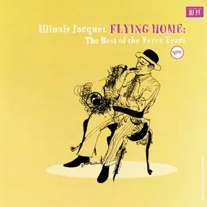 Pochette de Flying Home: The Best of the Verve Years de Illinois Jacquet