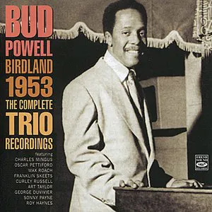 Pochette Birdland 1953 The Complete Trio Recordings