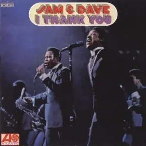 Pochette de I Thank You de Sam & Dave