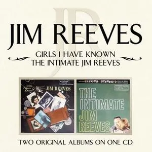 Pochette de Girls I Have Known / Intimate Jim Reeves de Jim Reeves