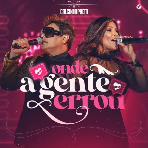Pochette de Onde a Gente Errou de Calcinha Preta