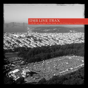 Pochette 2004-09-12: DMB Live Trax, Volume 2: Golden Gate Park, San Francisco, CA, USA