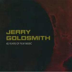Pochette Jerry Goldsmith: 40 Years of Film Music