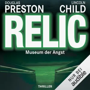 Pochette de Relic: Museum der Angst de Preston & Child