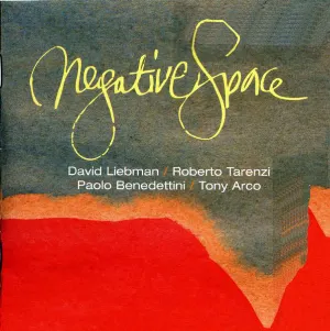 Pochette de Negative Space de David Liebman