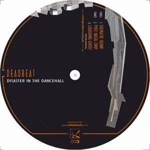 Pochette de Disaster in the Dancehall de Deadbeat
