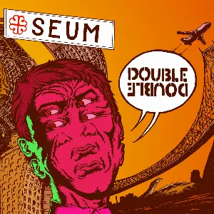 Pochette de Double Double de Seum