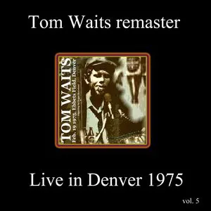 Pochette Remasters, Volume 4: Live in Denver 1974