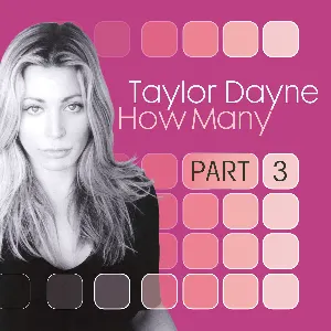 Pochette de How Many, Pt. 3 de Taylor Dayne