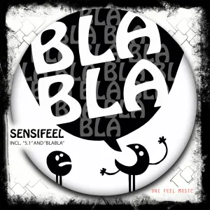 Pochette de Bla Bla de Sensifeel
