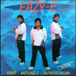 Pochette Eazy-Duz-It / Ruthless Villain / Radio