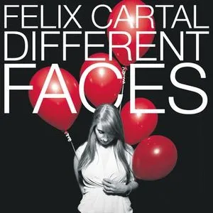 Pochette de Different Faces de Felix Cartal