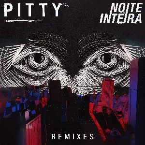 Pochette Noite Inteira (Remixes)