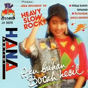 Pochette de Aku Bukan Bocah Kecil de Hana Pertiwi