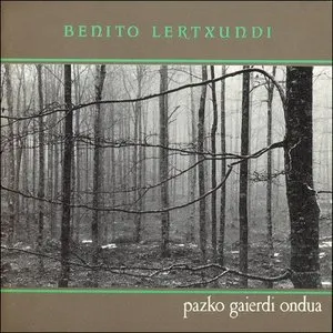 Pochette de Pazko gaierdi ondua de Benito Lertxundi