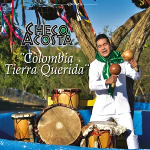 Pochette de Colombia tierra querida de Checo Acosta