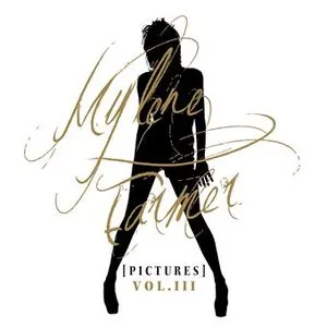Pochette de Pictures (Volume III) de Mylène Farmer