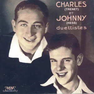 Pochette de Charles (Trenet) et Johnny (Hess) duettistes de Charles & Johnny