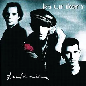 Pochette de Tentación de La Unión