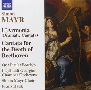Pochette de L'Armonia (Dramatic Cantata) / Cantata for the Death of Beethoven de Simon Mayr - Franz Hauk