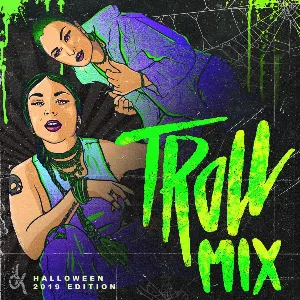 Pochette de Troll Mix Vol. 21: SPOOKY SEASON 2019 de Krewella