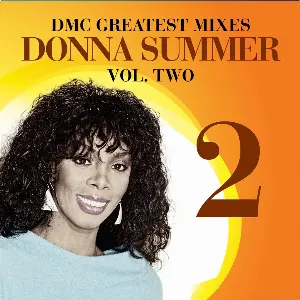 Pochette de DMC Greatest Mixes Vol. Two de Donna Summer