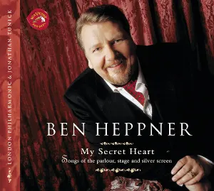 Pochette de My Secret Heart de Ben Heppner