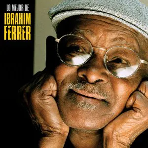 Pochette Lo mejor de Ibrahim Ferrer
