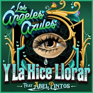 Pochette de Y la hice llorar de Los Ángeles Azules