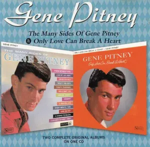 Pochette de The Many Sides of Gene Pitney / Only Love Can Break a Heart de Gene Pitney