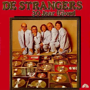 Pochette de 30 Jaar (G)oud de De Strangers