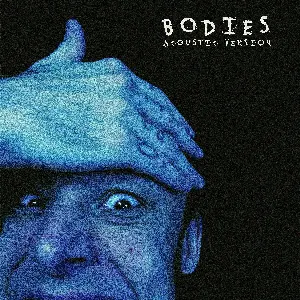 Pochette de Bodies (Acoustic Version) de Leo Moracchioli
