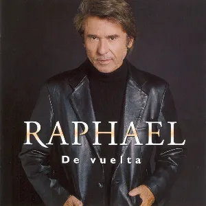 Pochette de Raphael de vuelta de Raphael