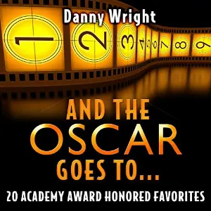 Pochette And the Oscar Goes To: 20 Academy Award Honored Favorites