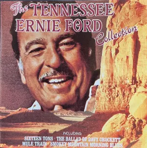 Pochette de The Tennessee Ernie Ford Collection de Tennessee Ernie Ford