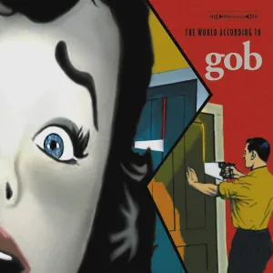 Pochette de The World According to Gob de Gob