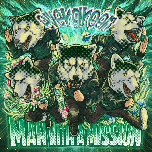 Pochette de evergreen de MAN WITH A MISSION