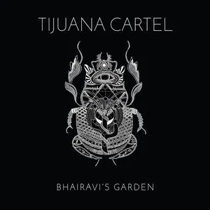 Pochette de Bhairavi's Garden de Tijuana Cartel