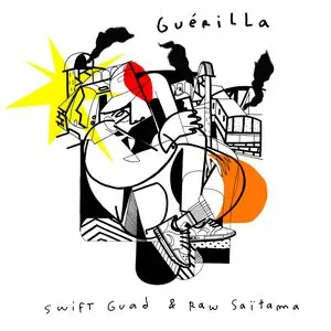 Pochette de Guérilla de Swift Guad
