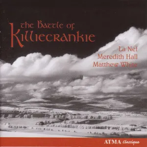 Pochette de The Battle of Killiecrankie de La Nef