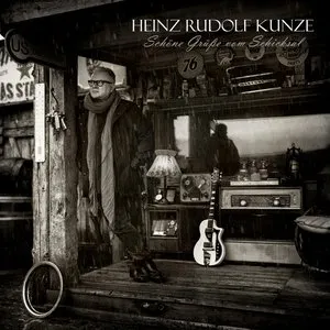 Pochette de Schöne Grüße vom Schicksal de Heinz Rudolf Kunze