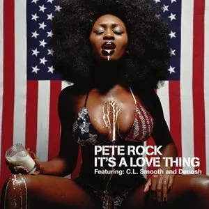 Pochette de It’s a Love Thing de Pete Rock