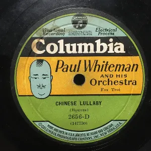 Pochette de Chinese Lullaby / On the Road to Mandalay de Paul Whiteman and His Orchestra