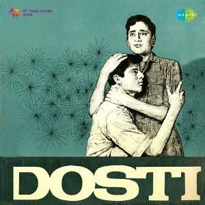 Pochette de Dosti de Majrooh Sultanpuri - Laxmikant Pyarelal