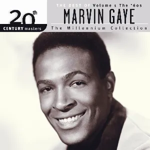 Pochette 20th Century Masters: The Millennium Collection: The Best of Marvin Gaye, Volume 1: The '60s