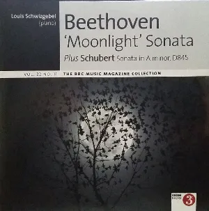 Pochette BBC Music, Volume 22, Number 11: Beethoven: ‘Moonlight’ Sonata / Schubert: Sonata in A minor, D 845